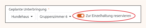 Schalter "Zur Einzelhaltung reservieren